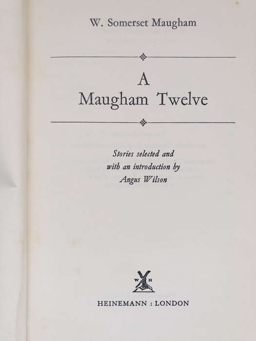 A Maugham Twelve by W Somerset Maugham First edition