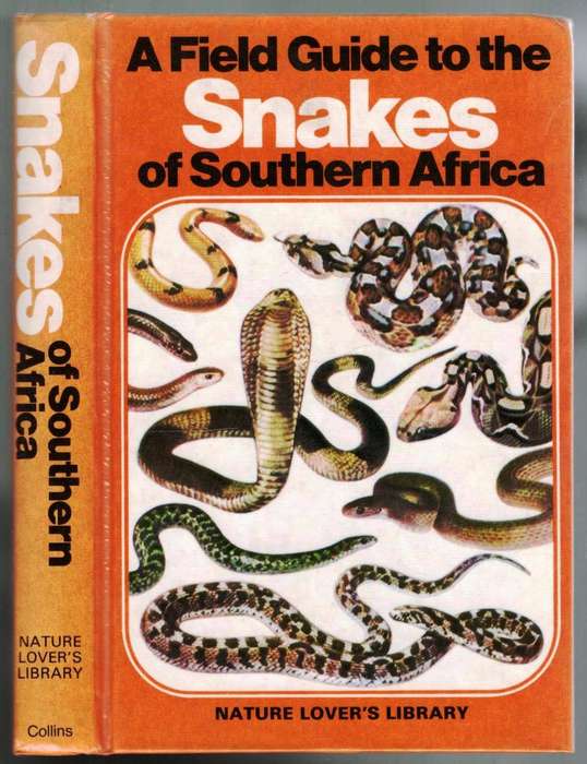 A Field Guide to the Snakes of Southern Africa  --  VFM FitzSimons