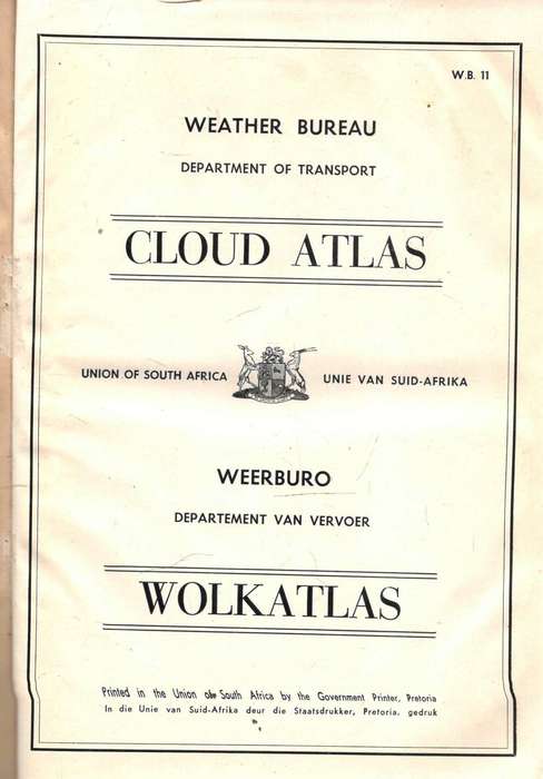 Cloud Atlas  --  Wolkatlas  --  (SA)  Weather Bureau / (SA)  Weerburo