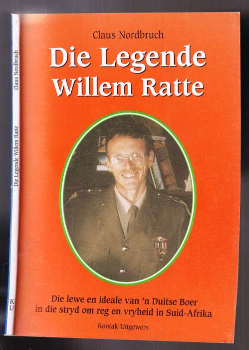 Die Legende Willem Ratte   --  Claus Nordbruch  --  Geteken deur Willem Ratte