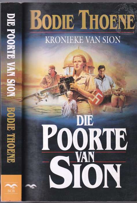 Die Poorte van Sion  ---   Bodie Thoene