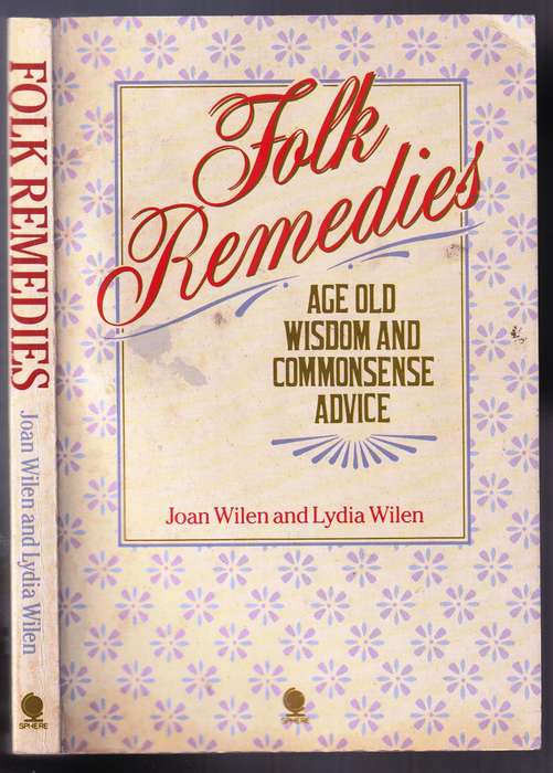 Folk Remedies  --   Joan Wilen and Lydia Wilen