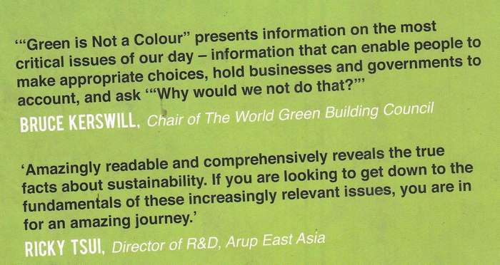 Green is not a Colour  -- Environmental issues every generation needs to know -  Signed