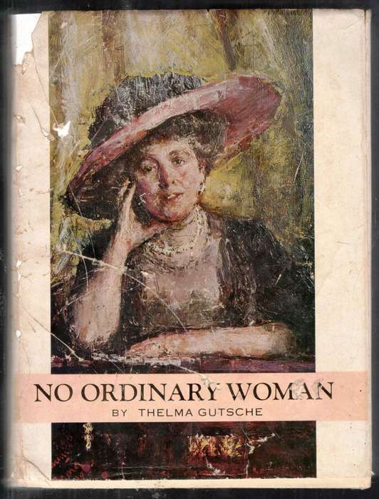 No Ordinary Woman --  --  Thelma Gutsche  -  Signed