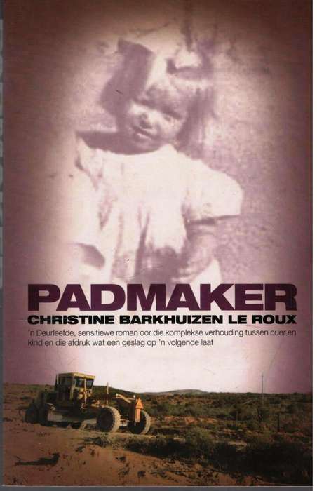 Padmaker  --  Christine Barkhuizen Le Roux