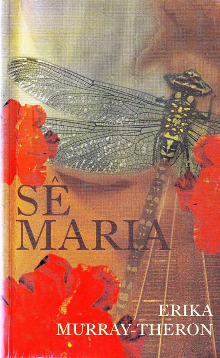 Se Maria  --  Erlka Murray-Theron