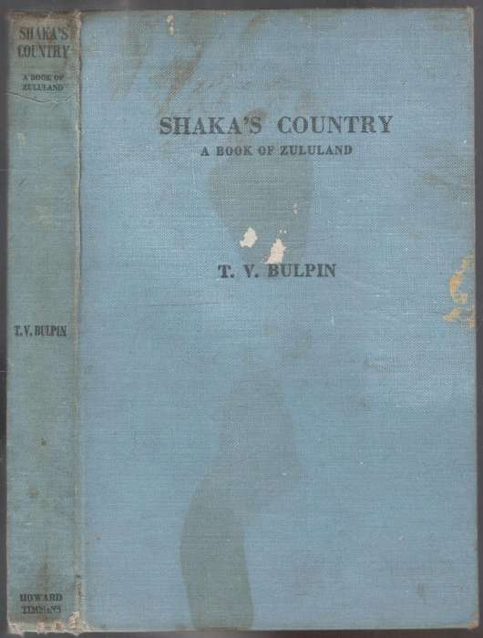 Shaka's  Country  --  T V Bulpin