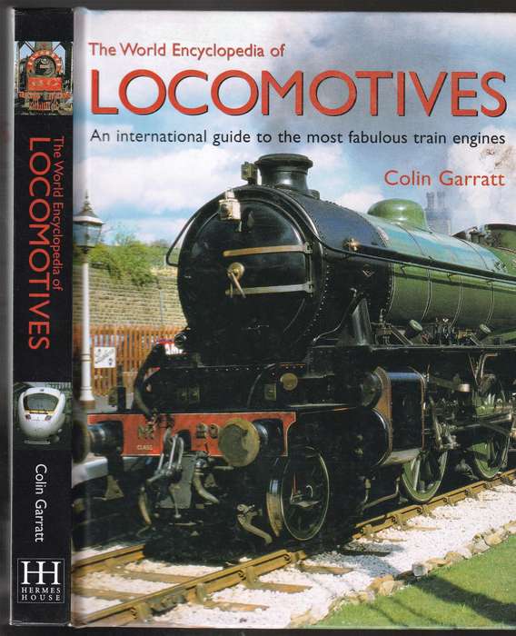 The World Encyclopedia of Locomotives  --  Colin Garratt