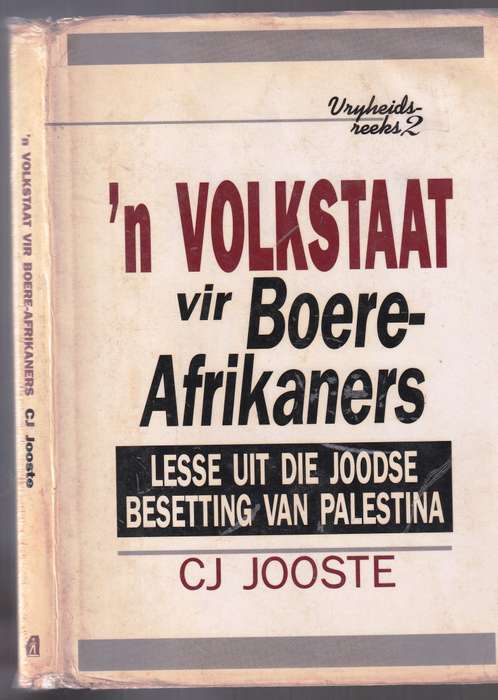 'n Volkstaat vir Boereafrikaners  --   C J Jooste