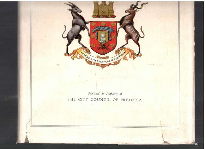 Centenary Album  Pretorias First Centenary in Illustration