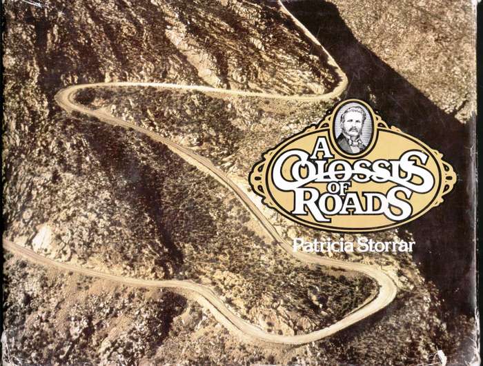 A Colossus of Roads  --  Thomas Bain -- By Patricia Storiar