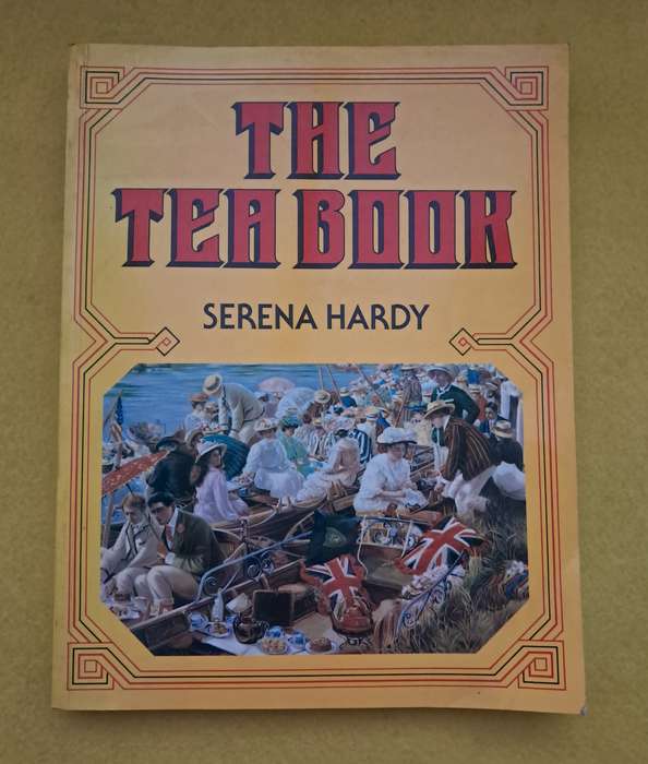 The Tea Book - Serena Hardy