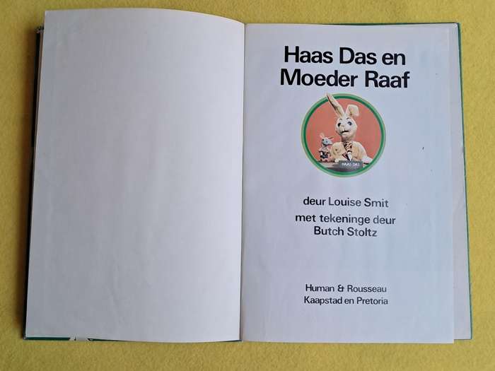 Haas Das en Moeder Raaf - Louise  Smit