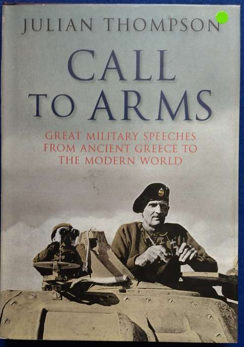 Call to Arms - Julian Thompson