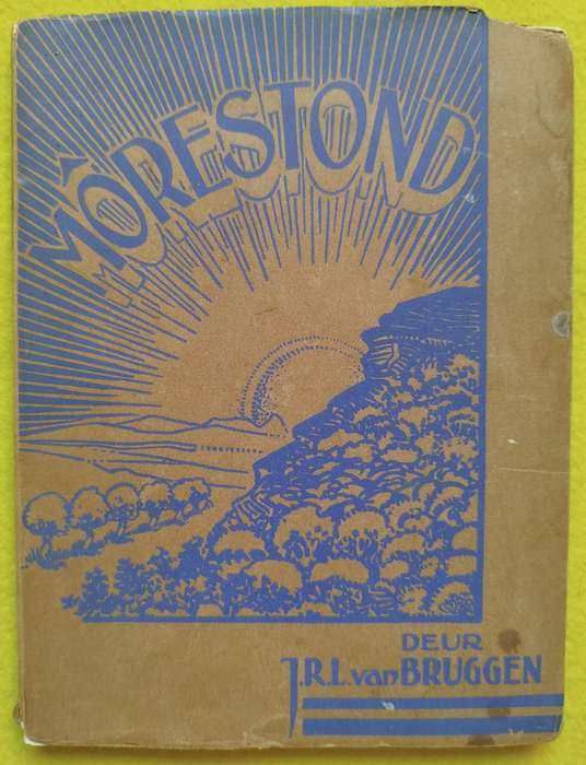 Môrestond - J.R.L. van Bruggen