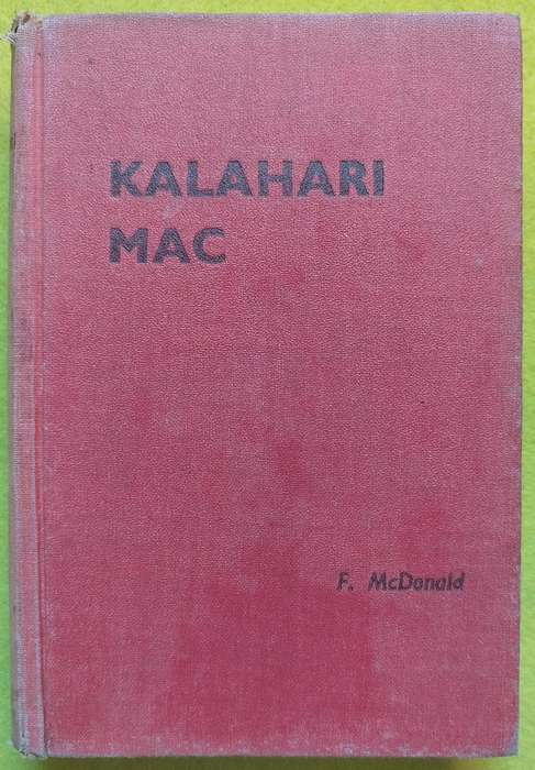 Kalahari Mac - Freddie Macdonald