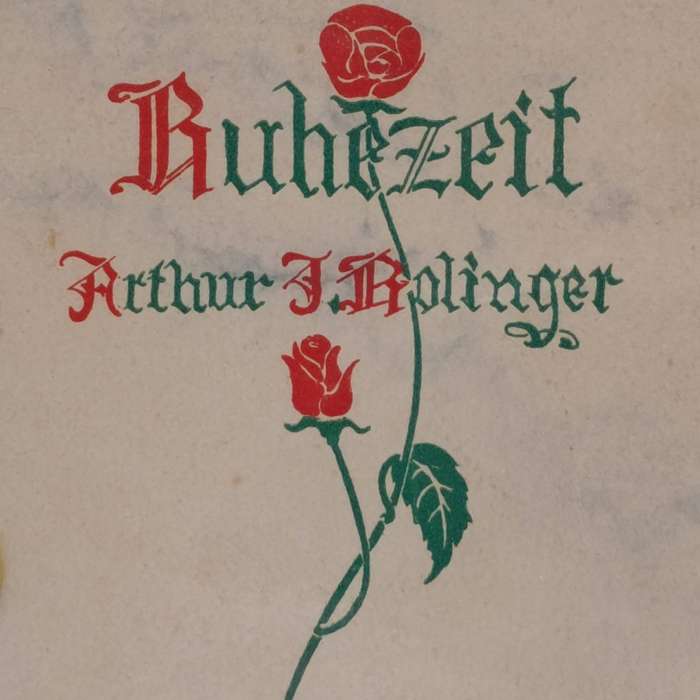 Vintage Ruhezeit (Rest time) book by Arthur J Bolinger