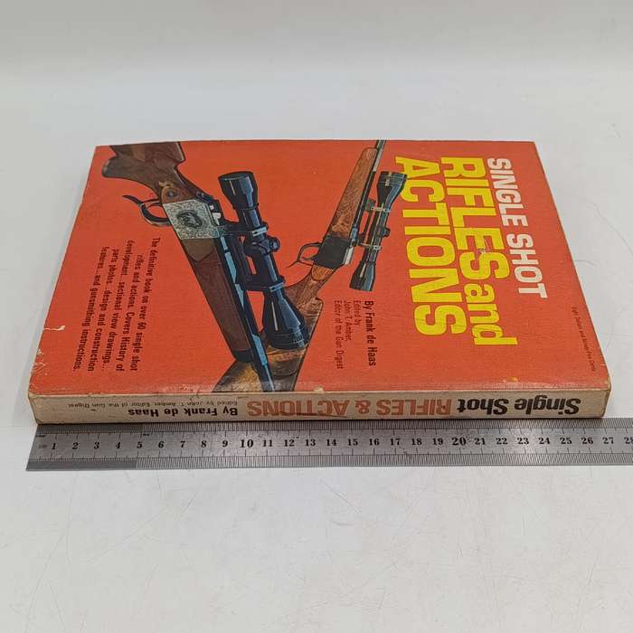 Single shot Rifles and Actions by Frank de Haas