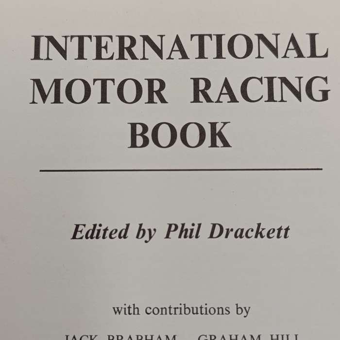 International Motor Racing book - Phil Drackett 1967 edition