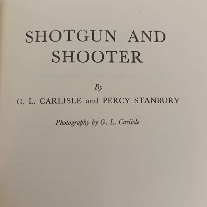 Shotgun and shooter - Carlisle & Stanbury 1970 first edition
