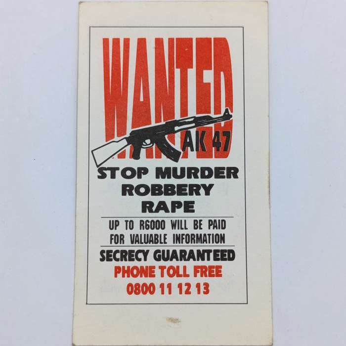 Post - Border War period anti-crime propoganda card - Wanted AK47
