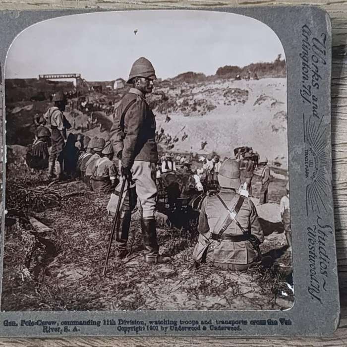 Boer War stereoscope card - Gen. Pole-Carew commanding 11th  Division, watching troops and transport