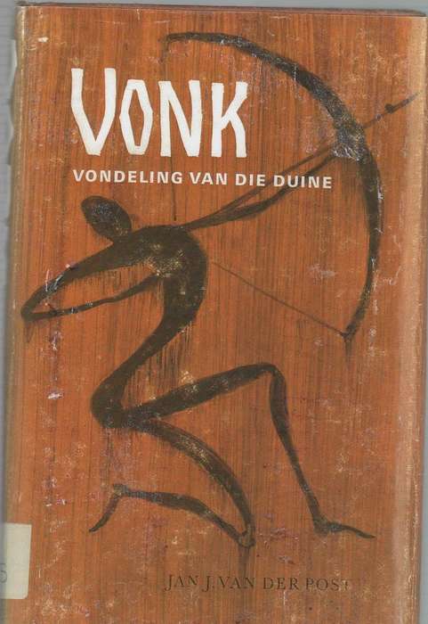 VONK VONDELING VAN DIE DUINE - JAN J VAN DER POST (1968)