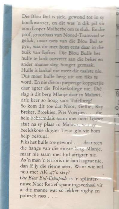 DIE BLOU BUL -ESKAPADE, KLUB 707 - JASPER M CLOETE (1 STE UITGAWE 1986)