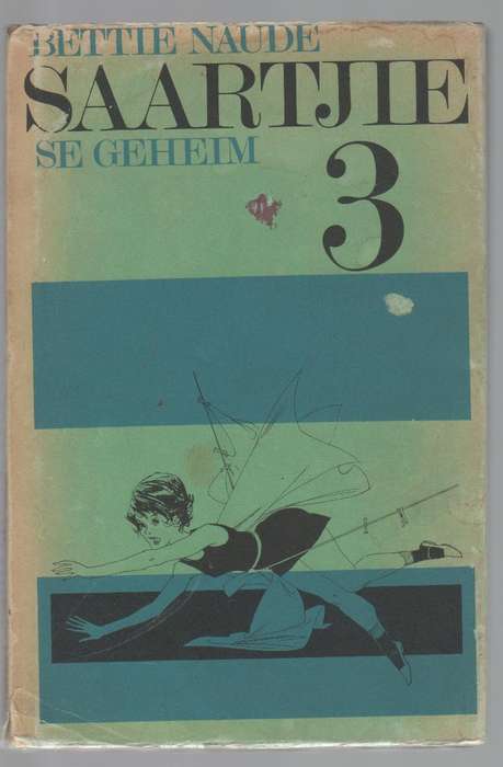 SAARTJIE SE GEHEIM, NO 3 - BETTIE NAUDE (1969)
