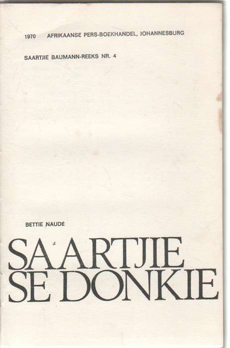 SAARTJIE SE DONKIE, NR 4  - BETTIE NAUDE (1970)