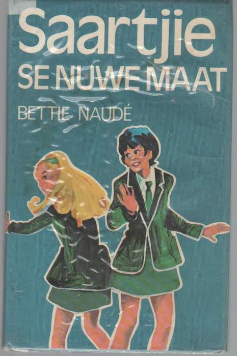 SAARTJIE SE  NUWE MAAT - BETTIE NAUDE (3 DE UITGAWE 1978)