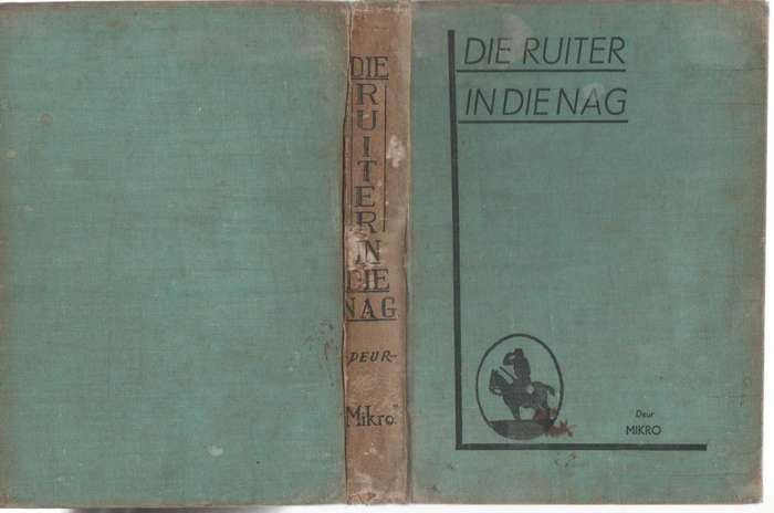 DIE RUITER IN DIE NAG - MIKRO (1938)