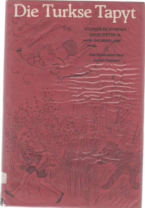 DIE TURKSE TAPYT, STORIES EN RYMPIES - PIETER W GROBBELAAR (1 STE UITGAWE 1979)