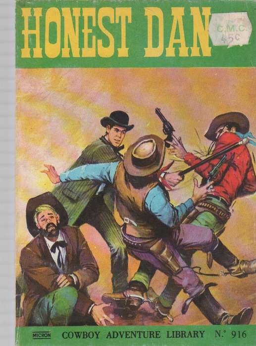HONEST DAN - COWBOY ADVENTURE LIBRARY NO 916  (CAFE BOOK 1983)