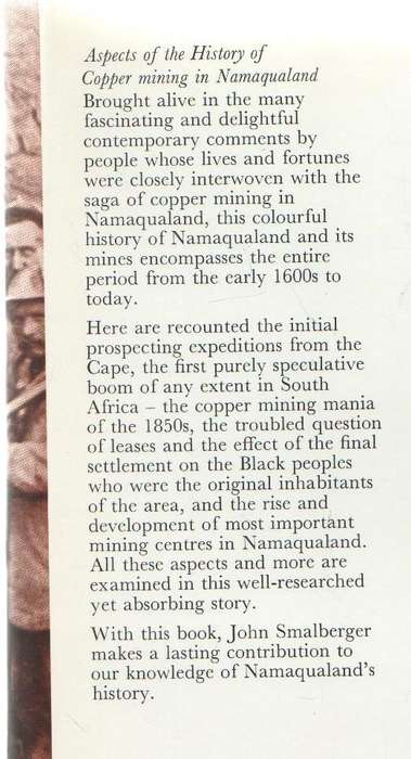 A HISTORY OF COPPER MINING IN NAMAQUALAND - JOHN M SMALBERGER (1975)