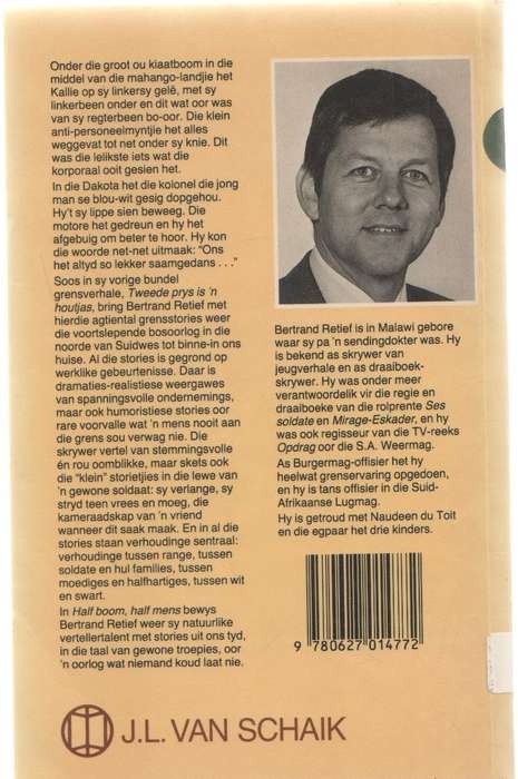HALF BOOM, HALF MENS EN ANDER GRENSSTORIES - BERTRAND RETIEF (1 STE UITGAWE 1986)