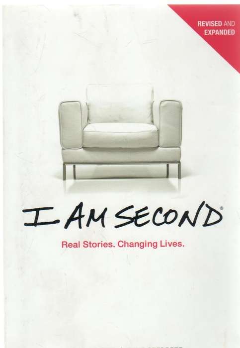 I AM SECOND. REAL STORIES. CHANGING LIVES - DOUG BENDER & DAVE STERRETT (2013)