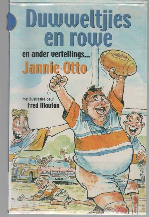 DUWWELTJIES EN ROWE EN ANDER VERTELLINGS - JANNIE OTTO (1 STE UITGAWE 2003)