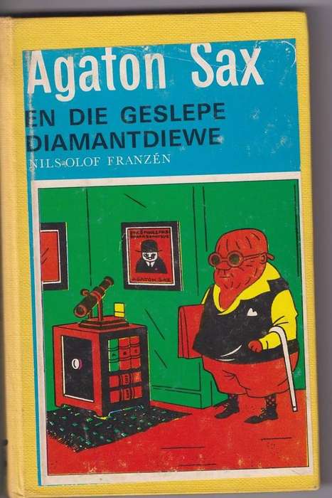 AGATON SAX EN DIE GESLEPE DIAMANTDIEWE - NILS OLOF FRANZEN (1959) JEUGVERHAAL