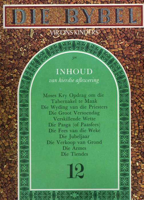 Die Bybel vir ons kinders Nr12
