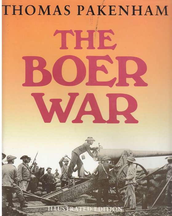 The Boer War: The Illustrated Edition by Thomas Pakenham (1993)