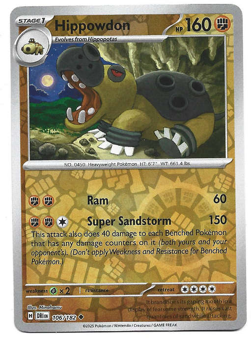HIPPOWDON  - REVERSE HOLO  106/182  POKEMON TCG DESTINED RIVALS TRADING CARD