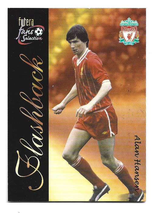 ALAN HANSEN - LIVERPOOL FC FUTERA Fans Selection 1999 Collection - FLASHBACK Trading card 132