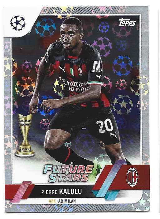 PIERRE KALULU - TOPPS UEFA Champ League 2023 - SILVER FOIL FUTURE STARS  TRADING CARD 93