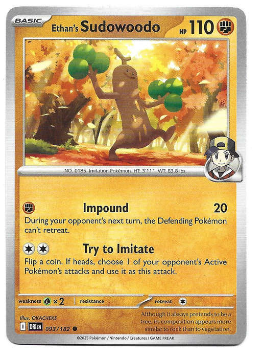 ETHAN's SUDOWOODO - COMMON  93/182  POKEMON TCG DESTINED RIVALS TRADING CARD