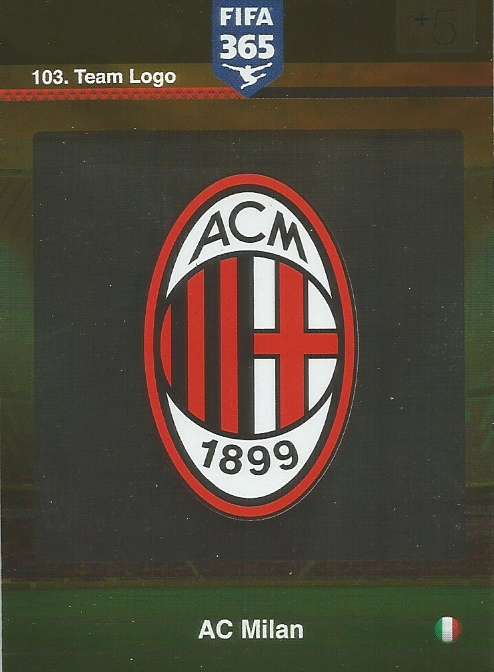 AC MILAN - PANINI "FIFA 365" 2016 COLLECTION - FOIL "CLUB BADGE" TRADING CARD 103