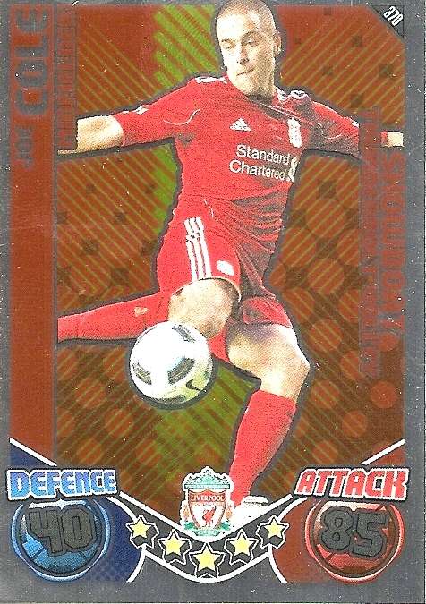JOE COLE (Liverpool)- TOPPS `MATCH ATTAX` 2011/2012 - FOIL `SHOWBOAT` TRADING CARD