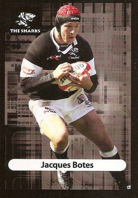 JACQUES BOTES (Sharks) - BIG BALL RUGBY COLLECTION  2009 - BASE TRADING CARD