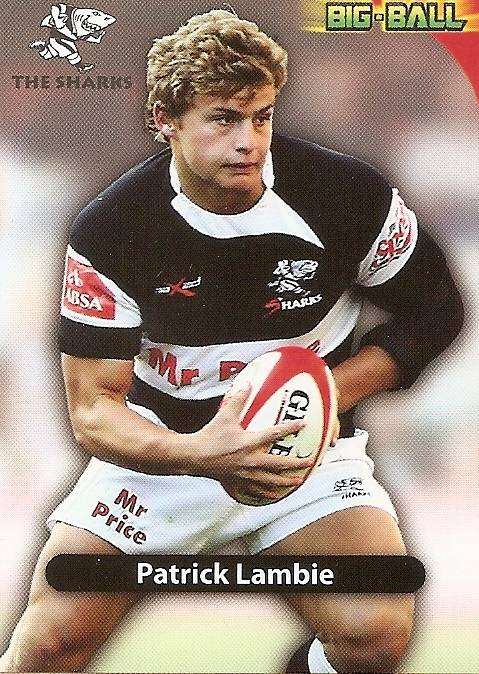 PATRICK LAMBIE - 2010 BIG BALL RUGBY COLLECTION -  BASE TRADING CARD TS22