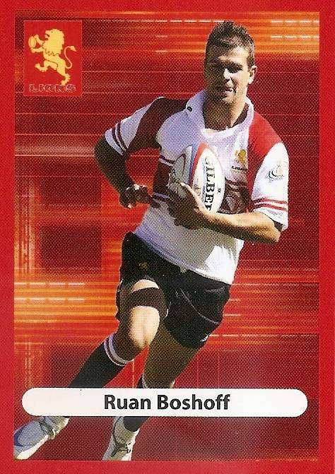 RUAN BOSHOFF (Lions) - BIG BALL RUGBY COLLECTION  2009 -  BASE TRADING CARD